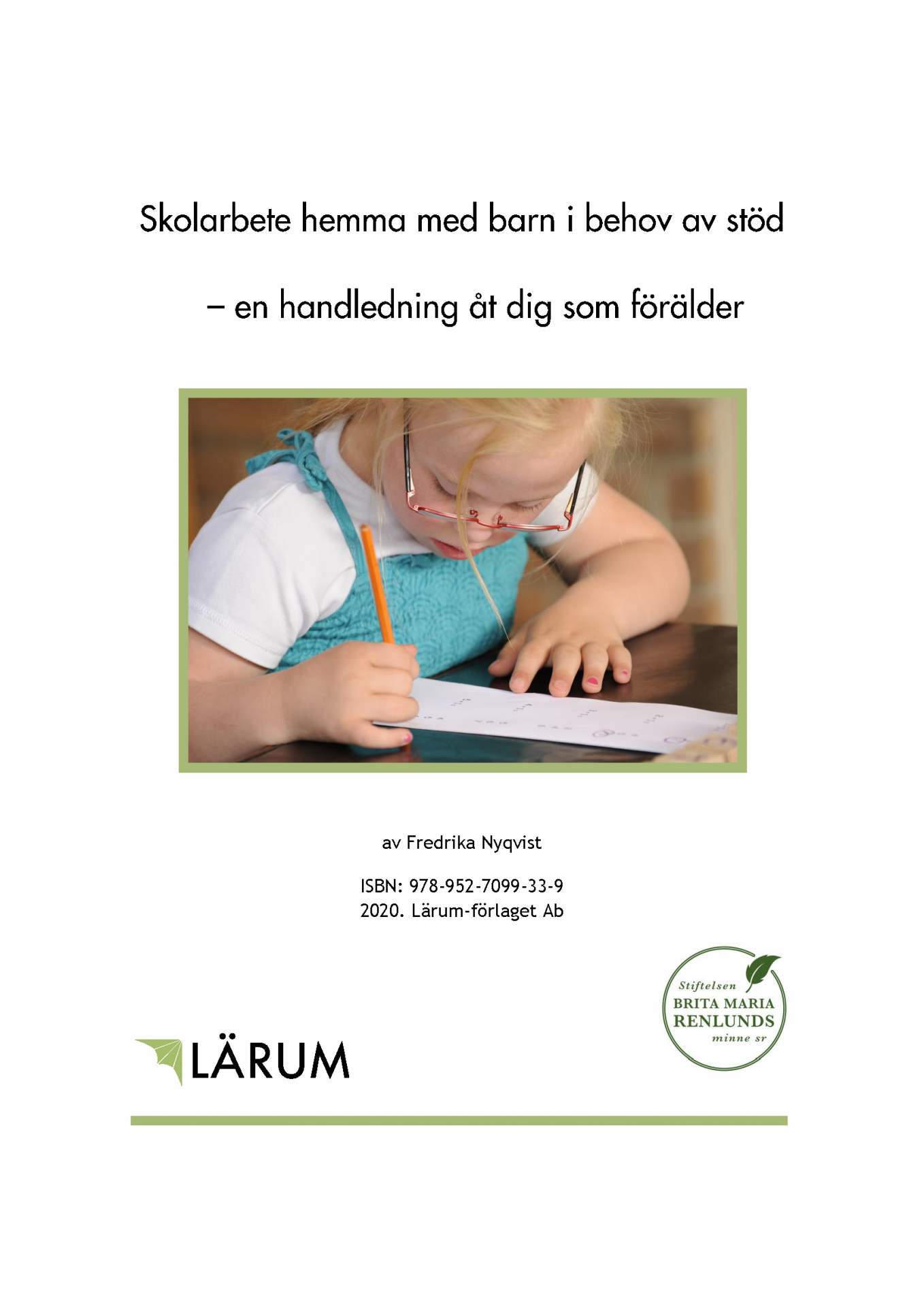 Skolarbete hemma med barn i behov av stöd - en handledning för dig som förälder - pdf.