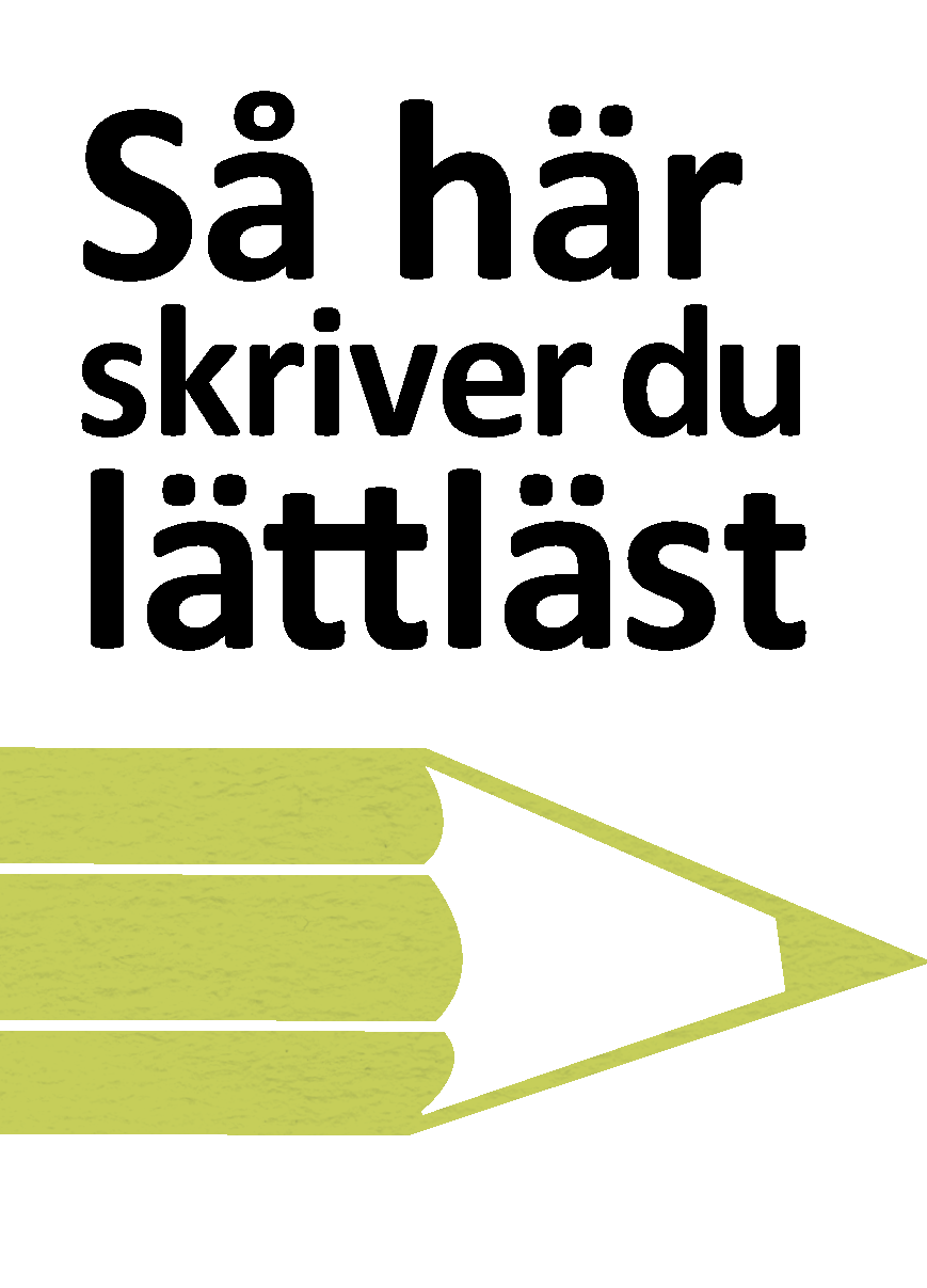 Så här skriver du lättläst - pdf.