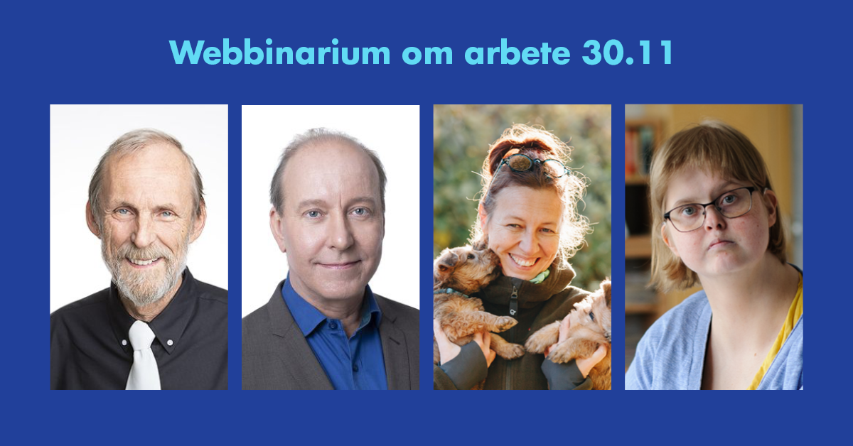 Texten webbinarium om arbete 30.11 och porträtt på fyra personer.