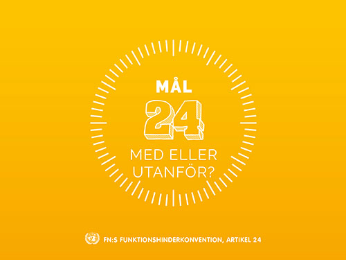 Mål 24 - en skola för alla.