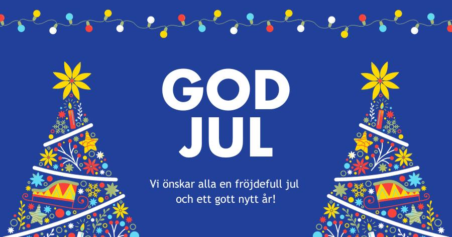 God jul - vi önskar alla en fröjdefull jul och ett gott nytt år.