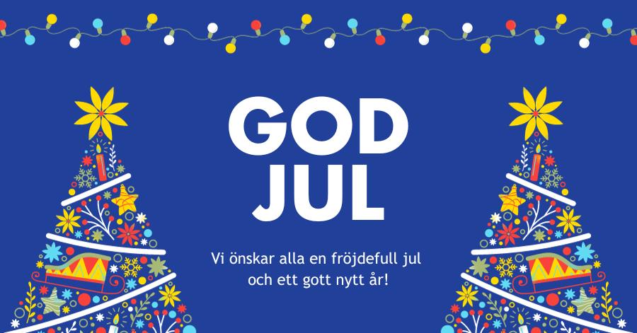 God jul - vi önskar alla en fröjdefull jul och ett gott nytt år.